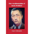 The Mediumship of Jack Webber
