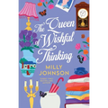The Queen of Wishful Thinking