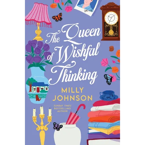 The Queen of Wishful Thinking