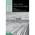 Galen and the World of Knowledge
