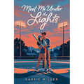 Meet Me Under the Lights