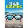 No MORE DISTRACTIONS