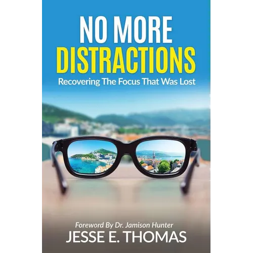 No MORE DISTRACTIONS