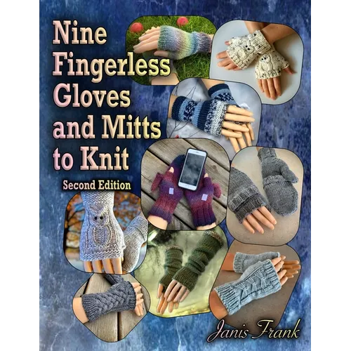 Nine Fingerless Gloves and Mitts to Knit