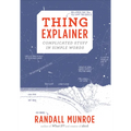 Thing Explainer: Complicated Stuff in Simple Words