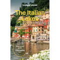 Lonely Planet the Italian Lakes: Plan the Trip of a Lifetime Detailed Itineraries & Maps Insider Tips Covers Milan, Lake Maggiore, Lake Como and More