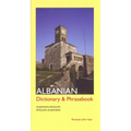 Albanian-English/English-Albanian Dictionary and Phrasebook