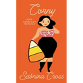 Corny: A F/F Candy Corn Romance