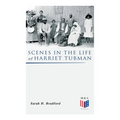 Scenes in the Life of Harriet Tubman