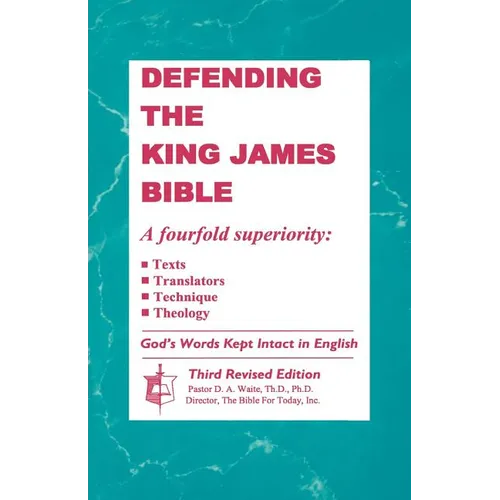 Defending The King James Bible