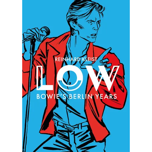 Low: Bowie's Berlin Years