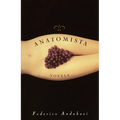 El Anatomista: Novela