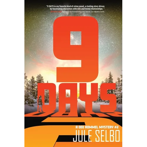 9 Days: A Dee Rommel Mystery