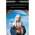The Dialogue of Saint Catherine of Siena