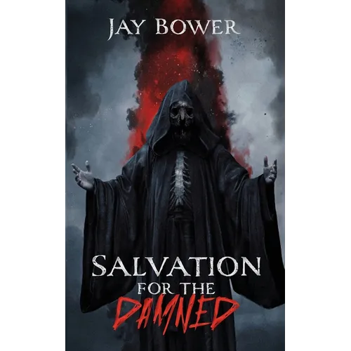 Salvation for the Damned