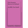 The Property Known as Garland