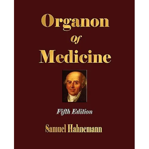 Organon of Medicine - Fifth Edition