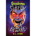 Slappy, Beware! (Goosebumps Special Edition)