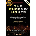 The Phoenix Lights: A Skeptics Discovery That We Are Not Alone