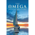 The Omega Mystic Mystery