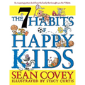 The 7 Habits of Happy Kids