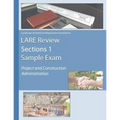 LARE Review Section 1 Sample Exam: Project and Construction Administration