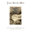 Your Needs Met: The Healing Nature of Spiritual Mind Treatment