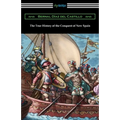 The True History of the Conquest of New Spain