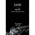 Jazb: Urdu Poetry With English Translation