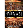 The Imjin War: Japan's Sixteenth-Century Invasion of Korea and Attempt to Conquer China
