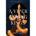 A Viper Among Kings