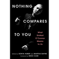 Nothing Compares to You: What Sinead O'Connor Means to Us
