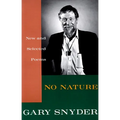 No Nature: New and Selected Poems
