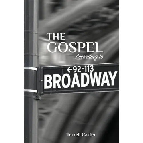The Gospel According to Broadway
