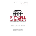 Buy-Sell Agreements for Closely Held and Family Business Owners