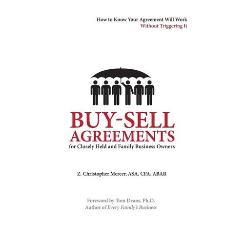 Buy-Sell Agreements for Closely Held and Family Business Owners
