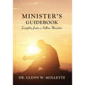 Minister's Guidebook Insights from a Fellow Minister