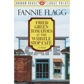 Fried Green Tomatoes at the Whistle Stop Cafe