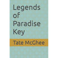 Legends of Paradise Key