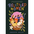 Belittled Women