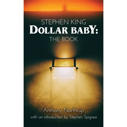 Stephen King - Dollar Baby (hardback): The Book