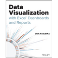 Data Visualization with Excel Dashboards and Reports