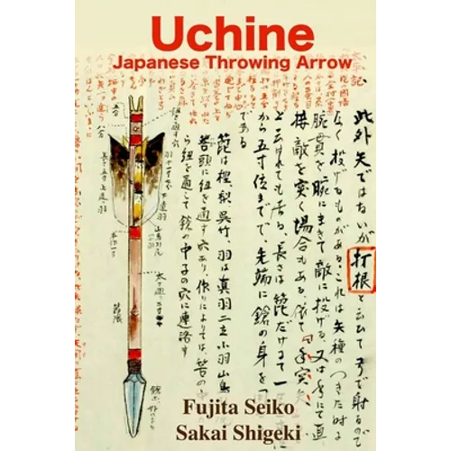 Uchine Japanese Throwing Arrow