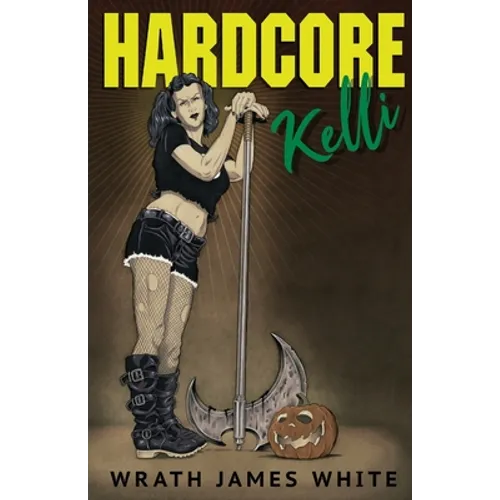 Hardcore Kelli