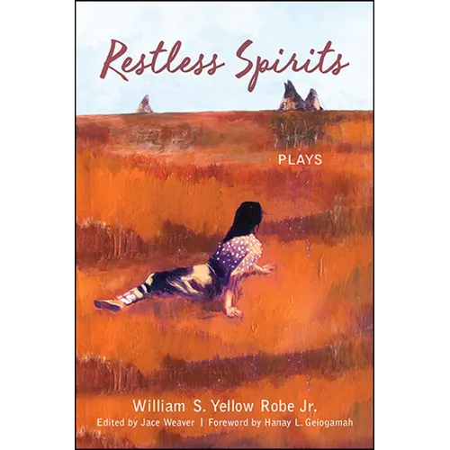 Restless Spirits: Plays