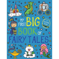 My First Big Book of Fairy Tales