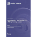 Sustainability and Resilience of Engineering Assets