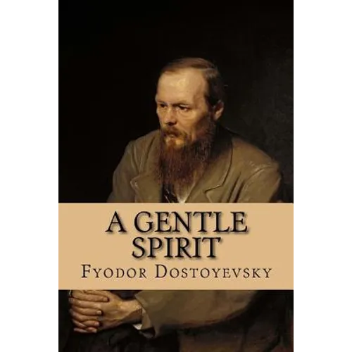 A Gentle Spirit: A Fantastic Story