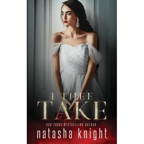 I Thee Take