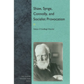 Synge, Connolly, and Socialist Provocation